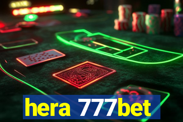 hera 777bet